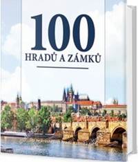 100 hradů a zámků