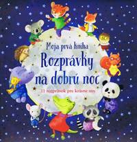 Moja prvá kniha - Rozprávky na dobrú noc
