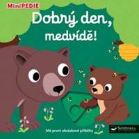 Dobrý den, medvídě!