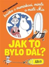 Jak to bylo dál?