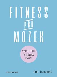 Fitness pro mozek kúpite na Knihyprekazdeho.sk