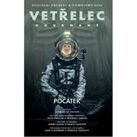 Vetřelec - Covenant Počátek