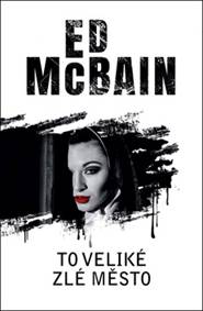 To veliké zlé město