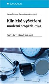 Klinické vyšetření - moderní propedeutik