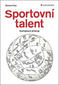 Sportovní talent - komplexní přístup