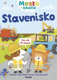 Mesto a okolie: Stavenisko