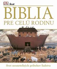 Kniha Biblia pre celú rodinu