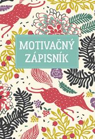 Motivačný zápisník