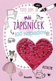 Môj zápisníček - 100 nápadov