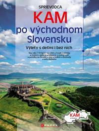 KAM po východnom Slovensku kúpite na Knihyprekazdeho.sk
