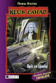 Klub záhad - Upír zo zámku