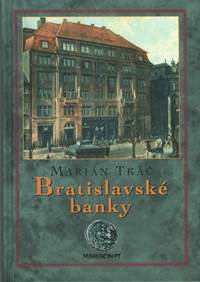 Bratislavské banky kúpite na Knihyprekazdeho.sk