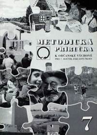 Metodická příručka k občanské výchově pro 7. ročník základní školy