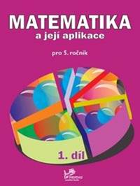 Kniha Matematika a její aplikace pro 5. ročník 1. díl