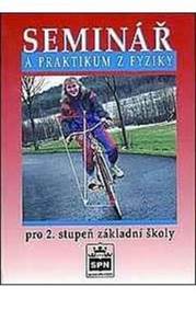 Seminář a praktikum z fyziky pro 2. stupeň ZŠ