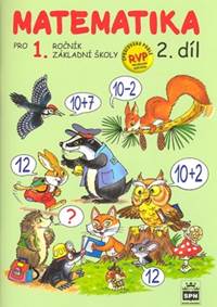 Matematika pro 1 ročník základní školy - 2.díl