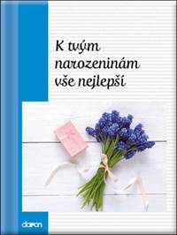 Kniha K tvým narozeninám vše nejlepší