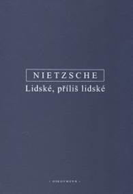 Lidské, příliš lidské