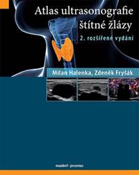 Atlas ultrasonografie štítné žlázy - 2.vydání