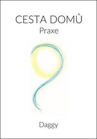 Cesta domů Praxe