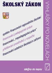 Školský zákon Vyhlášky po novelách