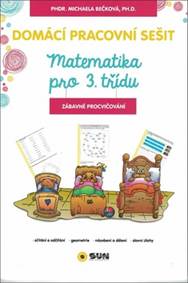 Domácí pracovní sešit Matematika pro 3. třídu