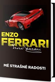 Mé strašné radosti - Příběh mého života