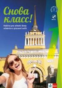 Snova Klass! 1 (A1) – učebnice s pracovním sešitem + CD MP3 + azbuka