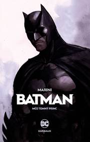 Batman: Můj Temný princ kúpite na Knihyprekazdeho.sk