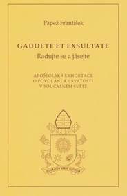 Gaudete et exsultate (Radujte se a jásejte)