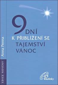 9 dní k přiblížení se tajemství Vánoc