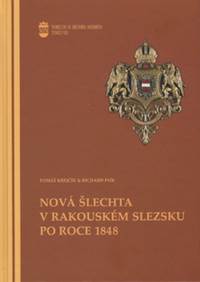 Nová šlechta v rakouském Slezsku po roce 1848