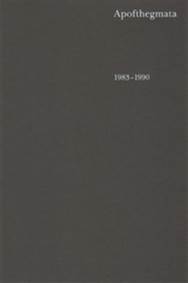 Apofthegmata 1983–1990