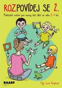 Rozpovídej se 2. - Praktická cvičení pro