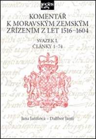 Komentář k moravským zemským zřízením z let 1516-1604