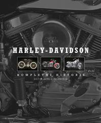 Harley-Davidson - Kompletní historie