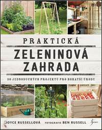 Praktická zeleninová zahrada