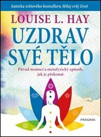 Uzdrav své tělo