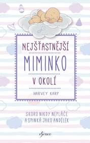 Nejšťastnější miminko v okolí - 4.vydání