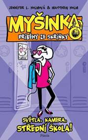 MYŠINKA - Příběhy ze skříňky: Světla, ka