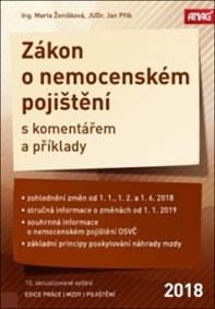 Zákon o nemocenském pojištění s komentářem a příklady 2018