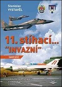 11. stíhací “INVAZNÍ”
