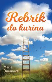 Rebrík do kurína kúpite na Knihyprekazdeho.sk
