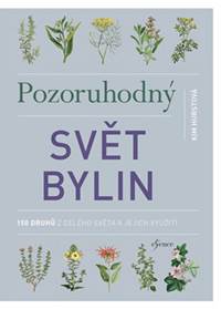 Pozoruhodný svět bylin