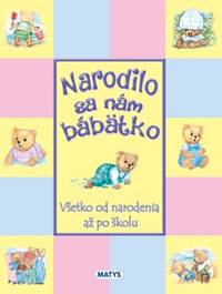 Narodilo sa nám bábätko