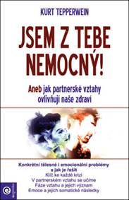 Jsem z tebe nemocný - Aneb jak partnersk