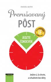 Prerušovaný pôst kúpite na Knihyprekazdeho.sk