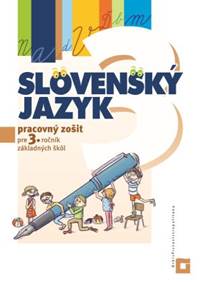 Slovenský jazyk pre 3. ročník základných škôl