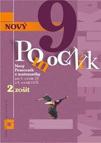 Nový pomocník z matematiky 9 - 2. zošit
