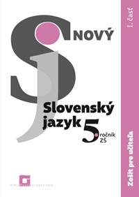 Nový Slovenský jazyk 5. ročník ZŠ (1. časť)